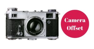 Camera offset: The misunderstanding related to it
